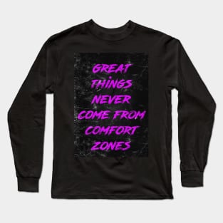 Great things Long Sleeve T-Shirt